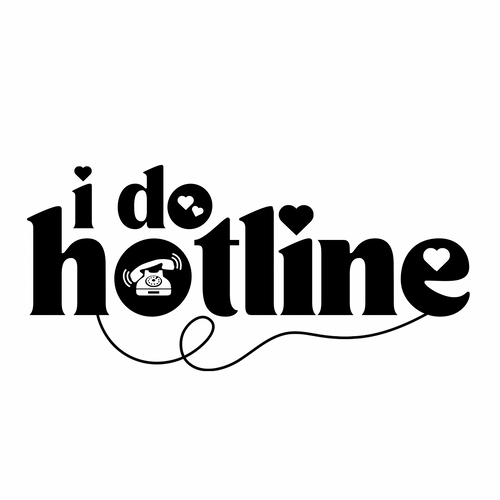 The I Do Hotline
